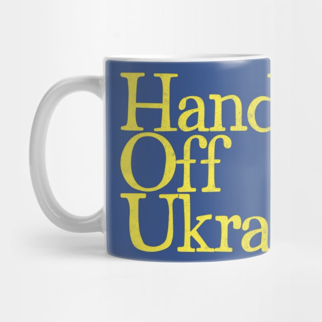 Hands Off Ukraine by DankFutura